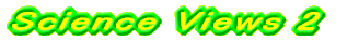 Science Views 2 